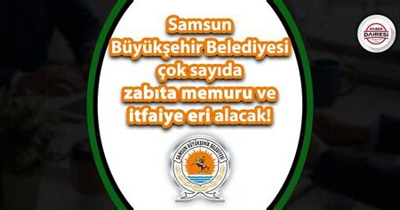 Samsun Büyükşehir Belediyesi Çevre Mühendisi Alımı